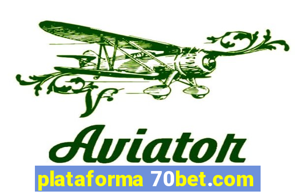 plataforma 70bet.com